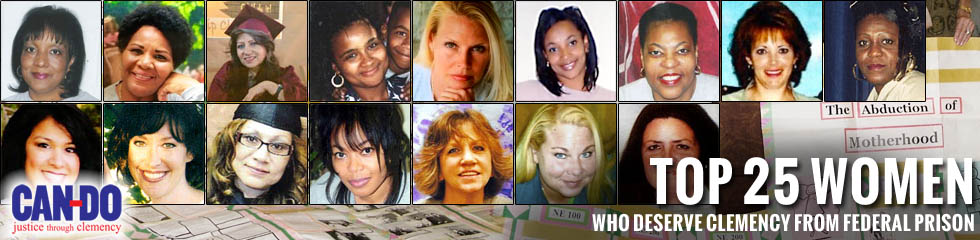 CAN-DO Top 25 Women Deserving Clemency