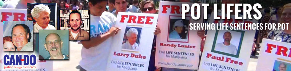 Pot Prisoners Pot Lifers - Serving Life Sentences for Pot